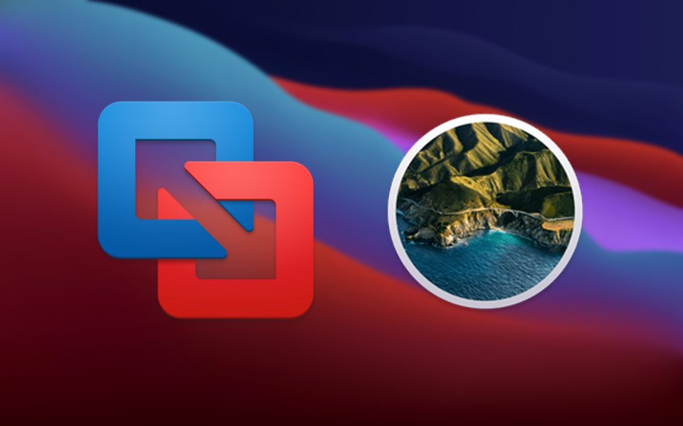 How to Install VMware Fusion on macOS Big Sur 11