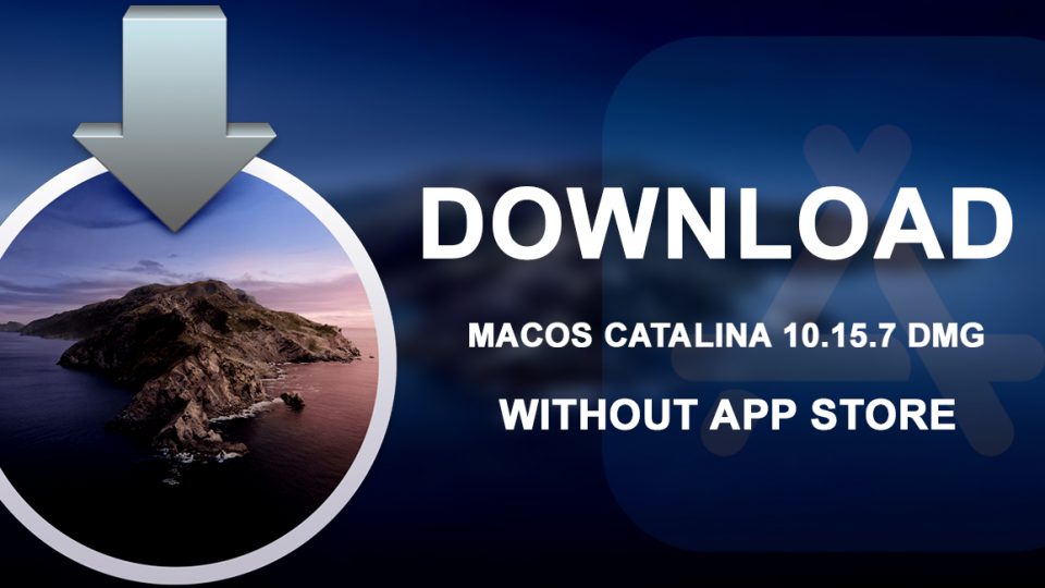 Download macOS Catalina 10.5.5 Final DMG Without App Store