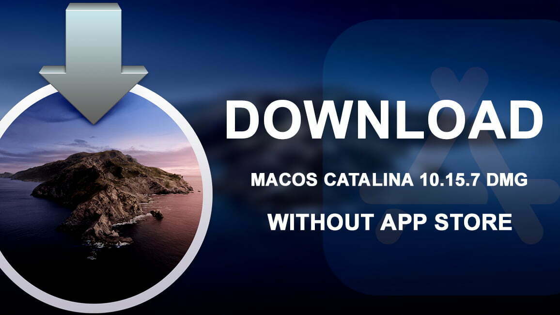 macos catalinawithout app store