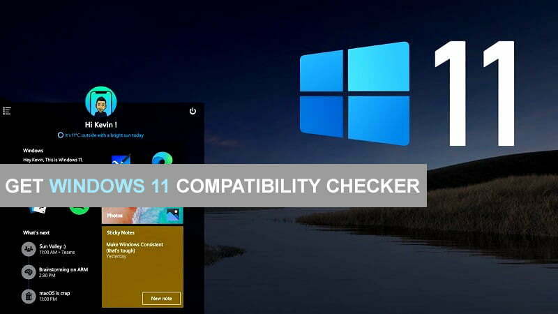 How to Get Windows 11 Compatibility Checker?