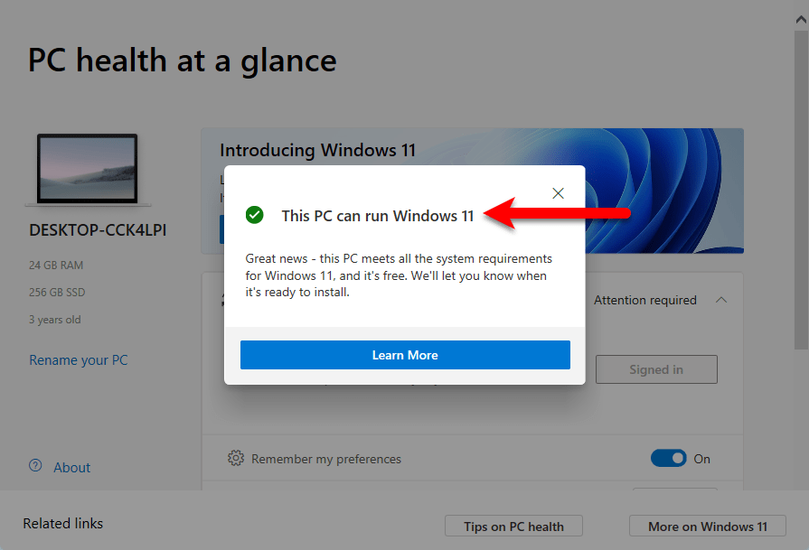 The PC can run Windows 11