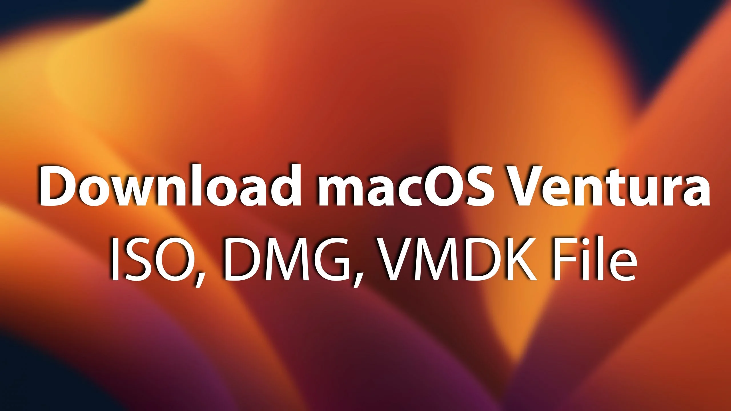 Download macOS Ventura ISO, DMG, VMDK File